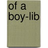 Of a Boy-Lib door Sonja Hartnett