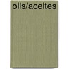 Oils/Aceites door Tea Benduhn