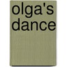 Olga's Dance door Joe Hackett