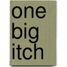 One Big Itch by Sara Williams