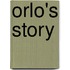 Orlo's Story