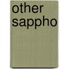 Other Sappho door Ellen Frye