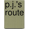 P.J.'s Route door Paul Johnson