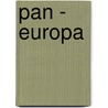 Pan - Europa door Ulrich Thomas Franz