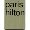 Paris Hilton door George Mair