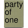 Party of One door Beth M. Knobbe