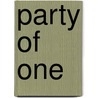 Party of One door Beth M. Knobbe