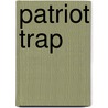 Patriot Trap door Raymond Duncan