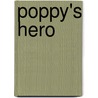 Poppy's Hero door Rachel Billington