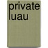 Private Luau