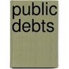 Public Debts door Robert Feldman