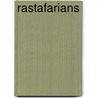 Rastafarians by Girma Yohannes Iyassu Menelik