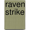 Raven Strike by Jim DeFelice