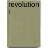 Revolution I by Gerd-Dieter Witt