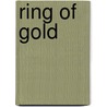Ring of Gold by John Milton Langdon