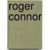 Roger Connor door Roy Kerr