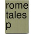 Rome Tales P