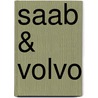 Saab & Volvo door Walter Zeichner