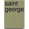 Saint George door Frederic P. Miller