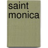 Saint Monica door Mary Biddinger