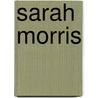 Sarah Morris by Sarah Morris