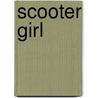 Scooter Girl by Chynna Clugston-Major