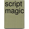 Script Magic door Allen S. Chips