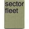 Sector Fleet door Martin Dougherty