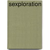 Sexploration door Potterstyle