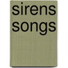 Sirens Songs door Elisabeth Stevens