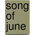 Song Of June