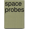 Space Probes by Philippe Seguela