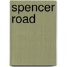 Spencer Road door Morris Smith