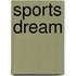 Sports Dream