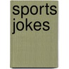 Sports Jokes door Pam Rosenberg