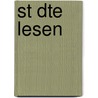 St Dte Lesen by Steffen Ahl