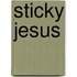 Sticky Jesus