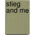 Stieg And Me
