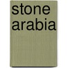 Stone Arabia by Dana Spiotta