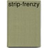 Strip-Frenzy