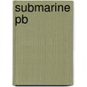 Submarine Pb by Wingate John