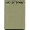 Subterranean door Jill Bialosky
