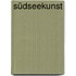 Südseekunst