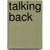 Talking Back