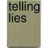 Telling Lies