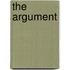 The Argument
