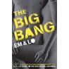 The Big Bang by Lorelei Sharkey