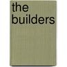 The Builders door Ellen Glasgow