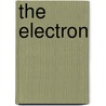 The Electron by Fred Bortz