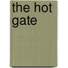 The Hot Gate by John Ringo